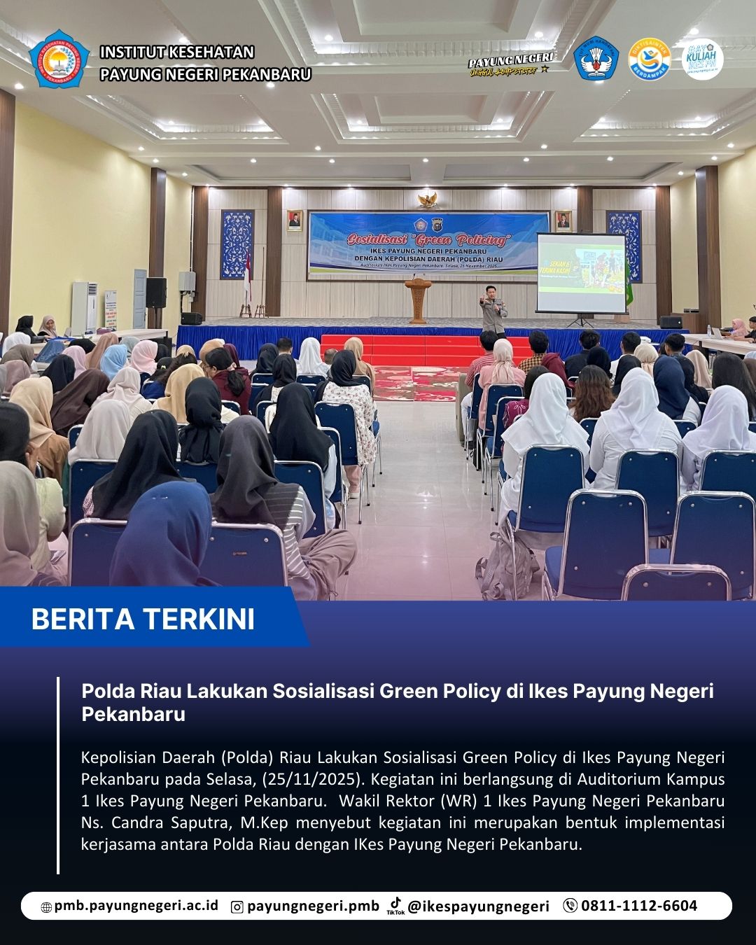 Polda Riau Lakukan Sosialisasi Green Policing di Ikes Payung Negeri Pekanbaru